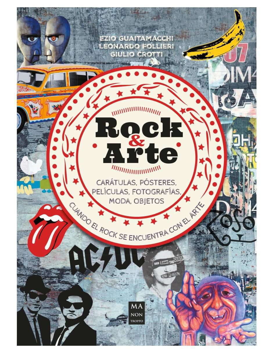 Libro Rock & arte de Ezio Guaitamacchi/Leonardo Follieri et al