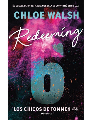 Libro Redeeming 6 de Chloe Walsh