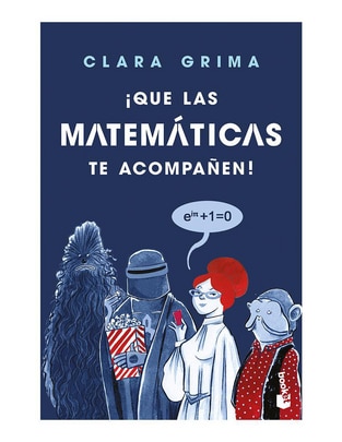 Libro ¡Que Las Matemáticas Te Acompañen! de Raquel García Ulldemolins Libro ¡Que Las Matemáticas Te Acompañen! de Raquel García Ulldemolins