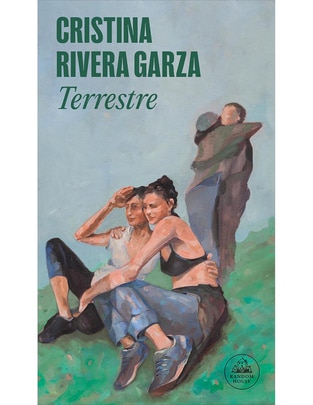 Libro Terrestre de Cristina Rivera Garza 1