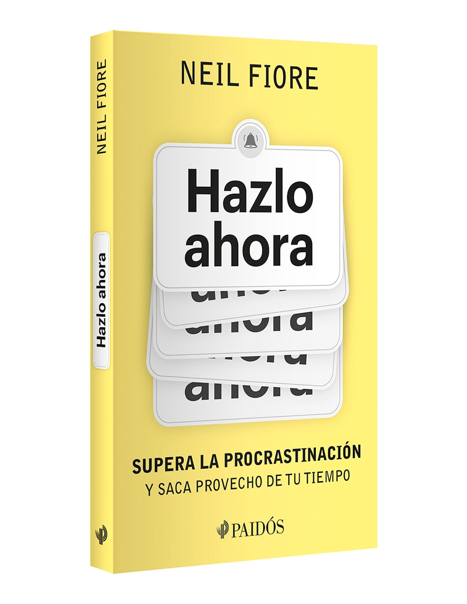 Libro Hazlo Ahora de Neil Fiore 5