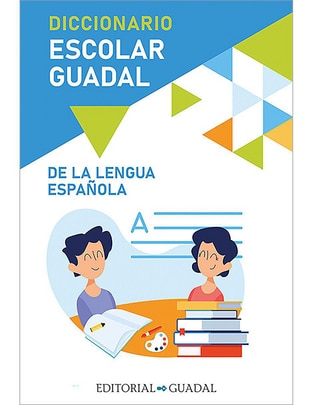 Libro Diccionario Escolar Guadal de Varios Autores /Guadal, Editorial 1