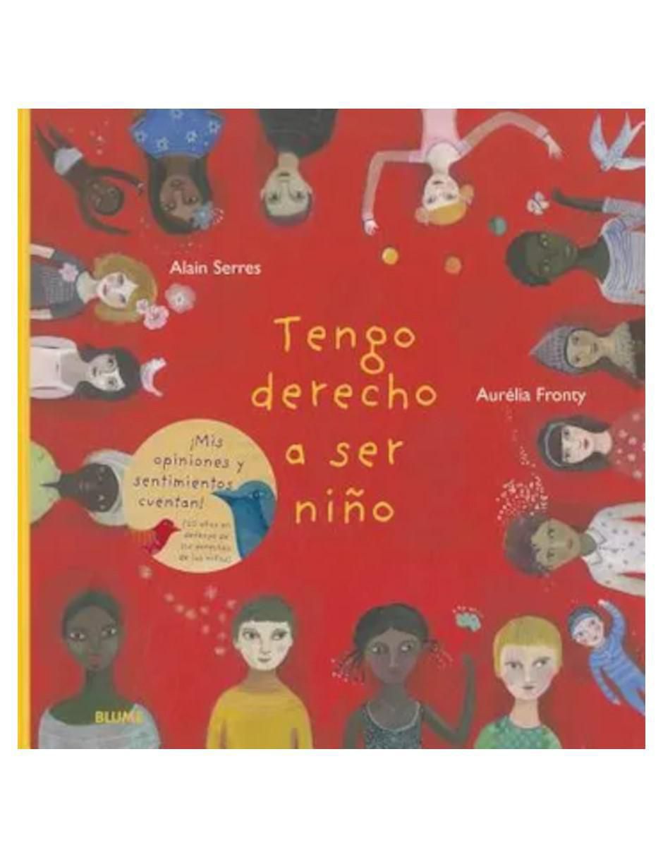 Libro Tengo Derecho A Ser Niño de Aurelia Fronty Libro Tengo Derecho A Ser Niño de Aurelia Fronty