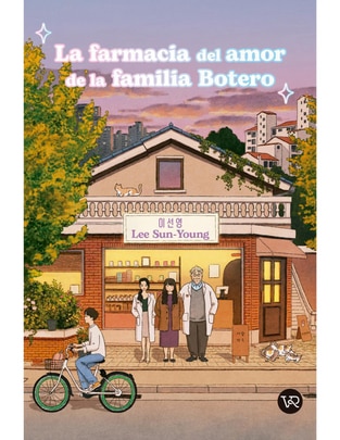 Libro La Farmacia Del Amor De La Familia Botero de Lee Sun-Young Libro La Farmacia Del Amor De La Familia Botero de Lee Sun-Young