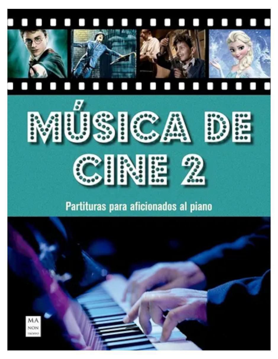 Libro Musica De Cine 2 (Partituras) de Miguel Angel Fernandez Perez