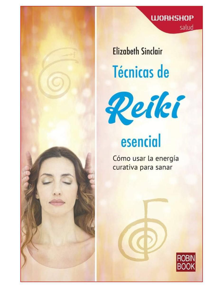 Imagen de producto Libro Técnicas De Reiki Esencial de Sinc Elizabeth