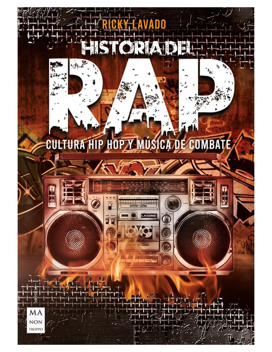 Libro Historia Del Rap de Ricky Lavado