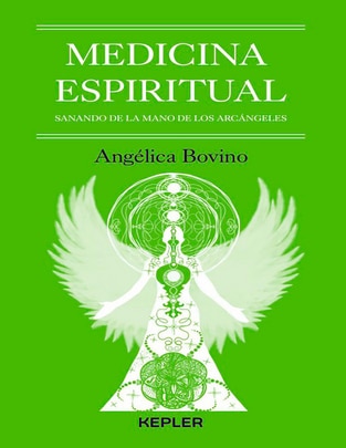 Libro Medicina espiritual de Angélica Bovino Libro Medicina espiritual de Angélica Bovino