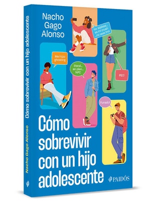 Libro Cómo sobrevivir con un hijo adolescente de Nacho Gago 1