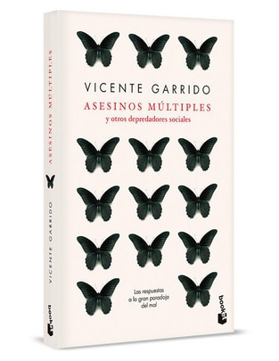 Libro Asesinos múltiples y otros depredadores sociales de Vicente Garrido