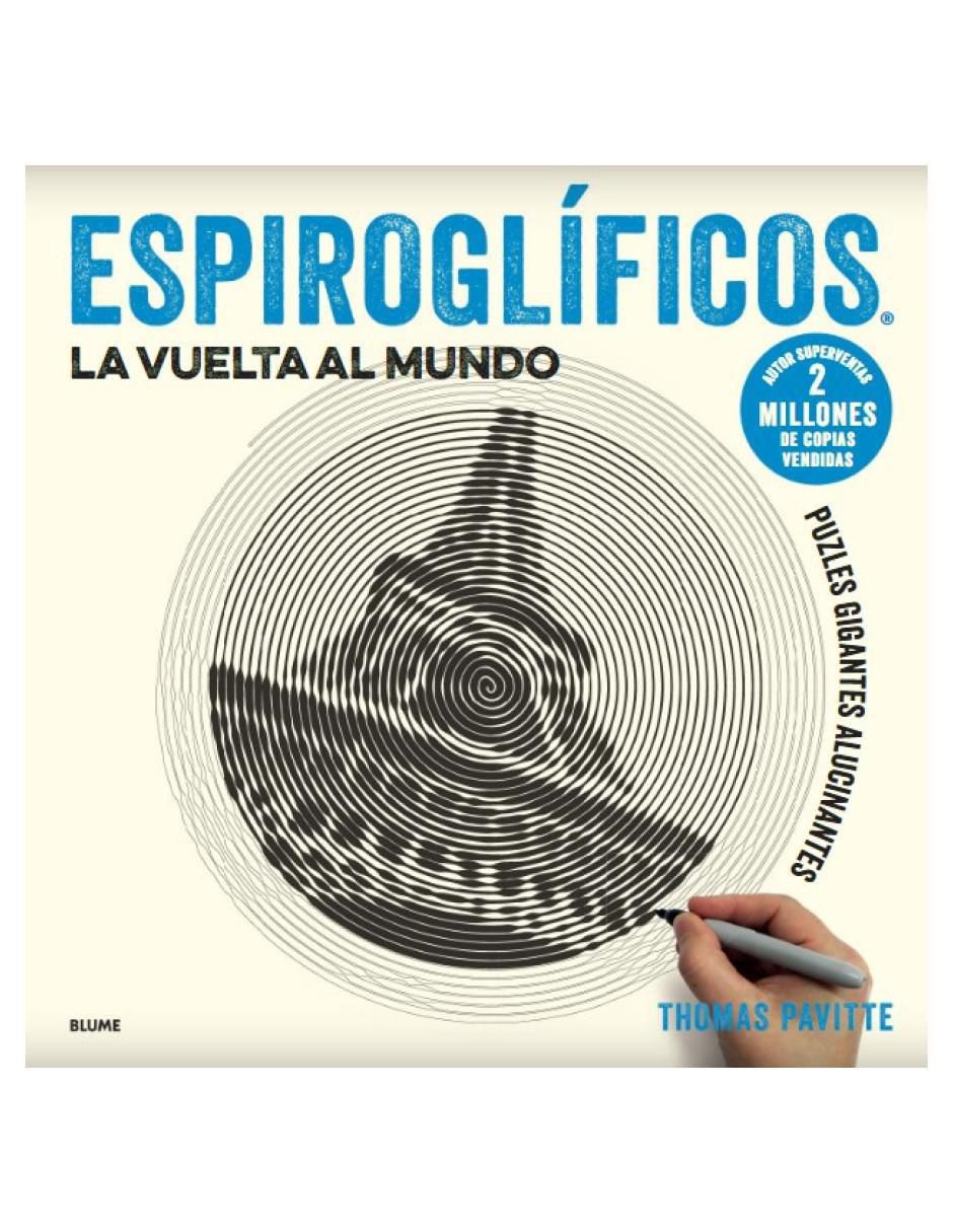 Libro Espiroglíficos. La vuelta al mundo de Thomas Pavitte Libro Espiroglíficos. La vuelta al mundo de Thomas Pavitte