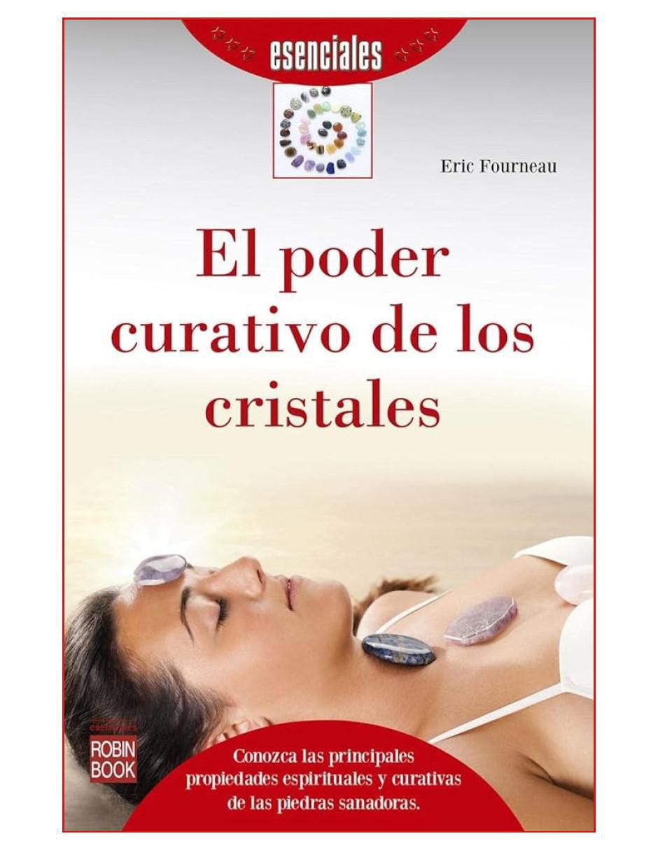 Libro El poder curativo de los cristales de Eric Fourneau