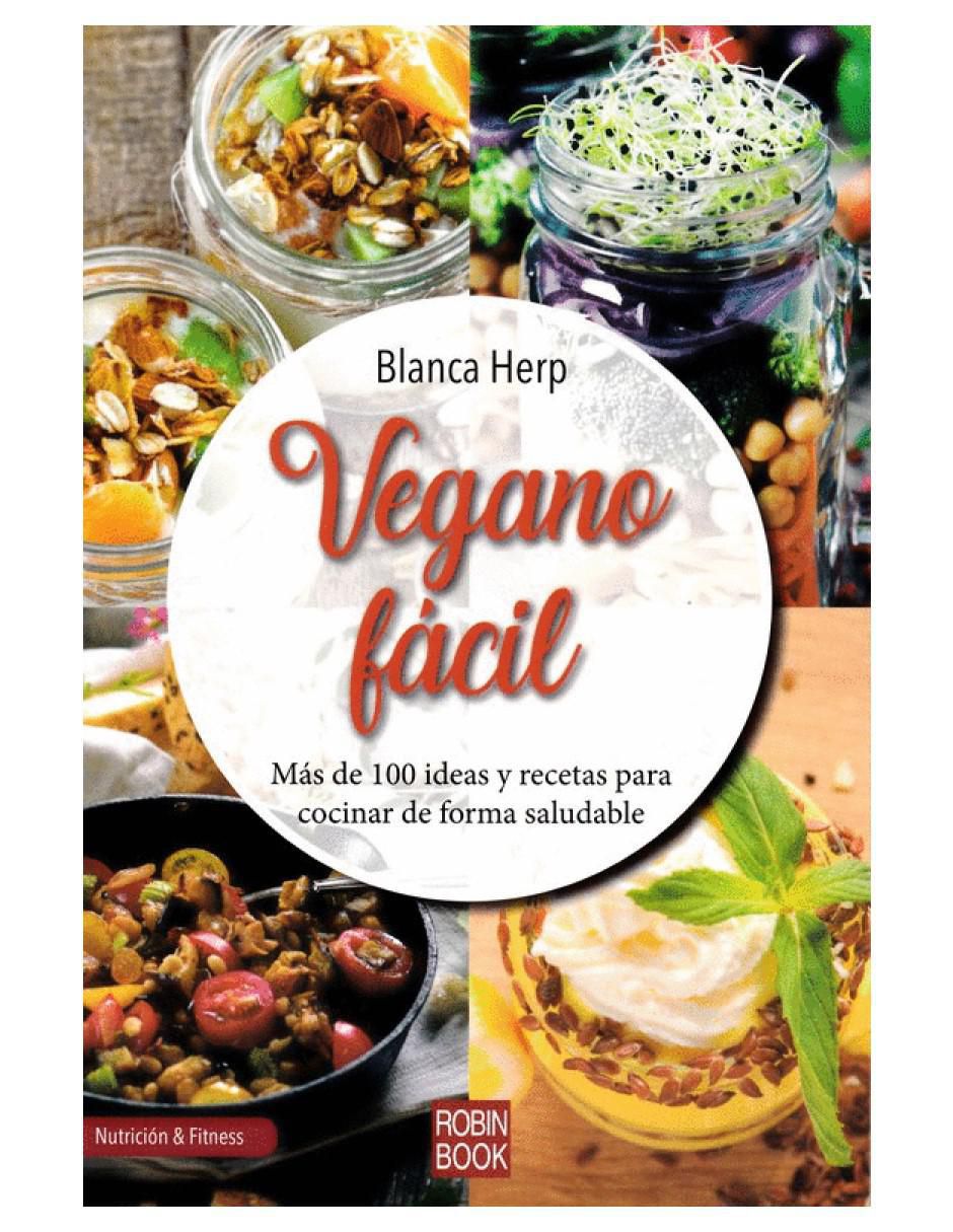 Libro Vegano fácil de Blanca Herp Libro Vegano fácil de Blanca Herp