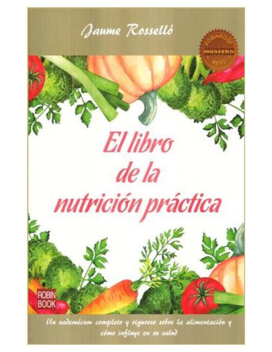 Libro El libro de la nutrición práctica de Jaume Rosselló Libro El libro de la nutrición práctica de Jaume Rosselló