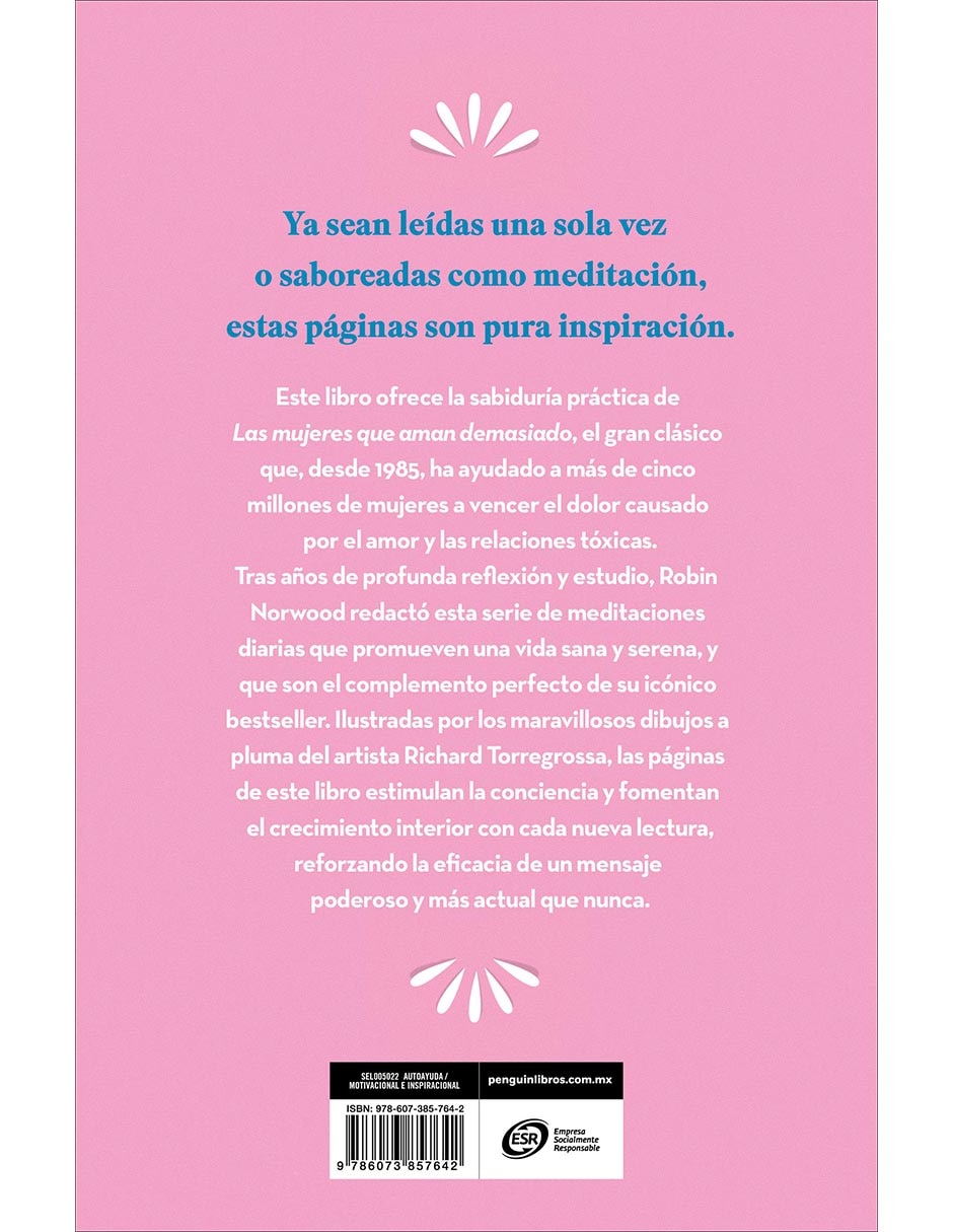Libro Meditaciones para las mujeres que aman demasiado de Robin Norwood