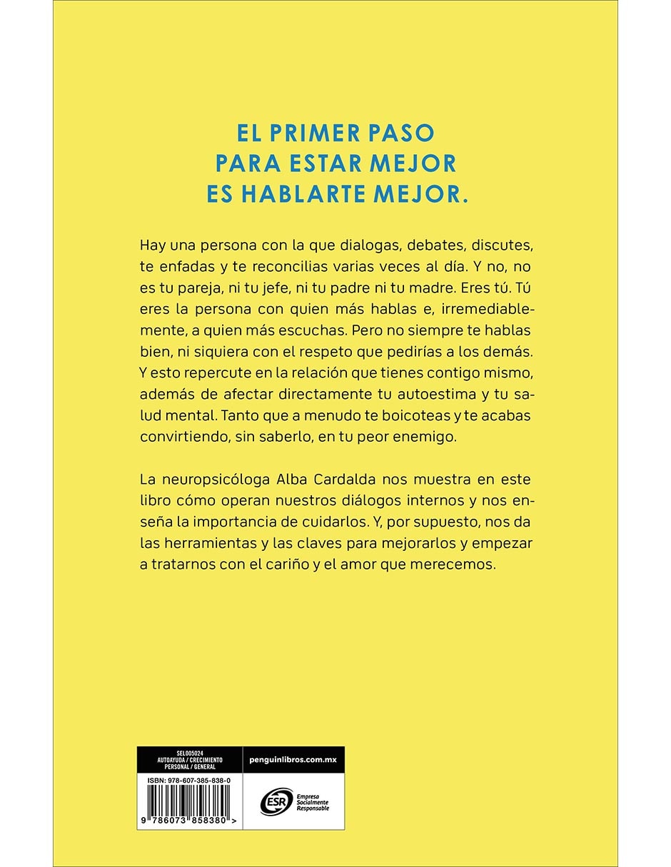 Libro Cómo dejar de ser tu peor enemigo de Alba Cardalda Libro Cómo dejar de ser tu peor enemigo de Alba Cardalda