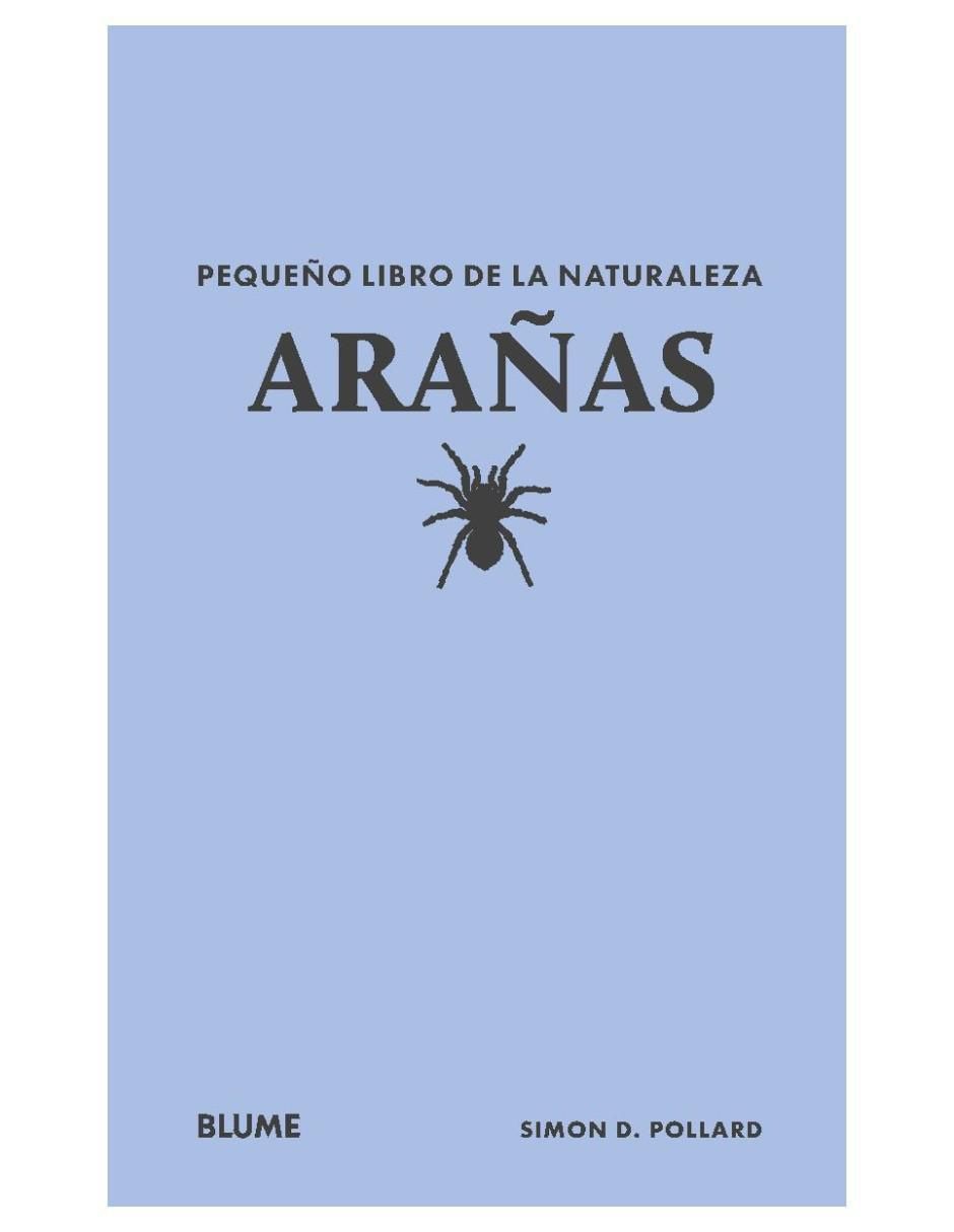 Pequeño libro de la naturaleza. Arañas de Simon D. Pollard