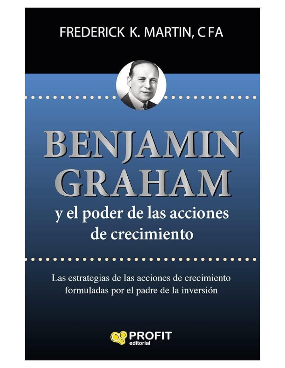 Libro Benjamin Graham y el poder de las acciones de crecimiento de
