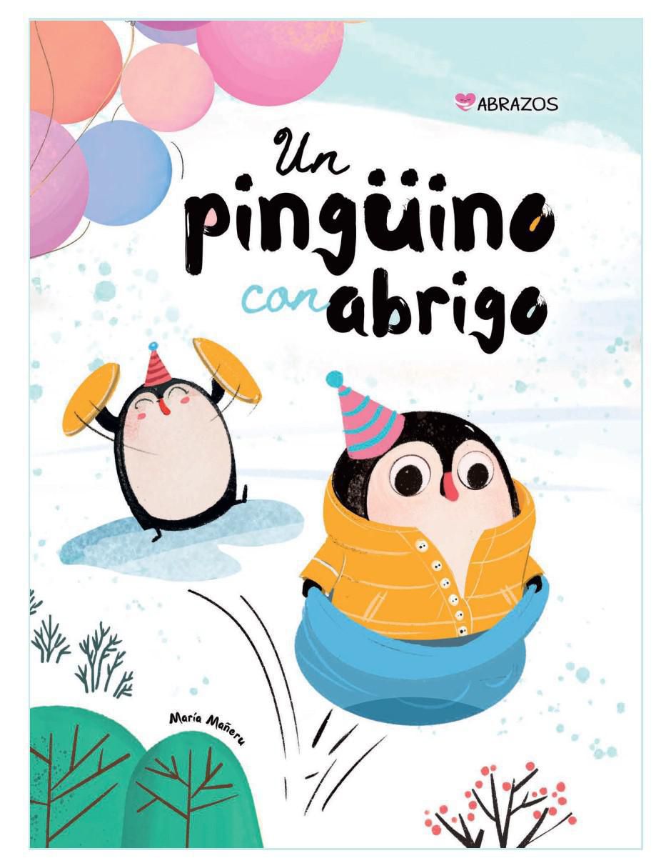 Libro Un pingüino con abrigo de María Mañeru Libro Un pingüino con abrigo de María Mañeru