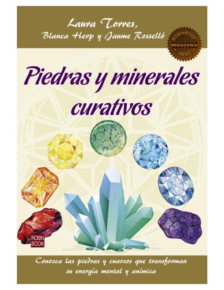 Libro Piedras y minerales curativos de Laura Torres/Blanca Herp Libro Piedras y minerales curativos de Laura Torres/Blanca Herp