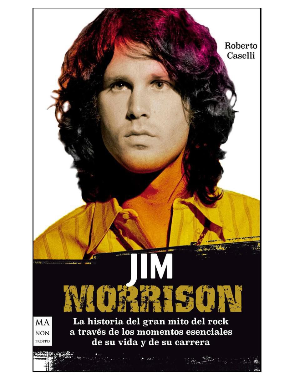 Libro Jim Morrison de Roberto Caselli Libro Jim Morrison de Roberto Caselli