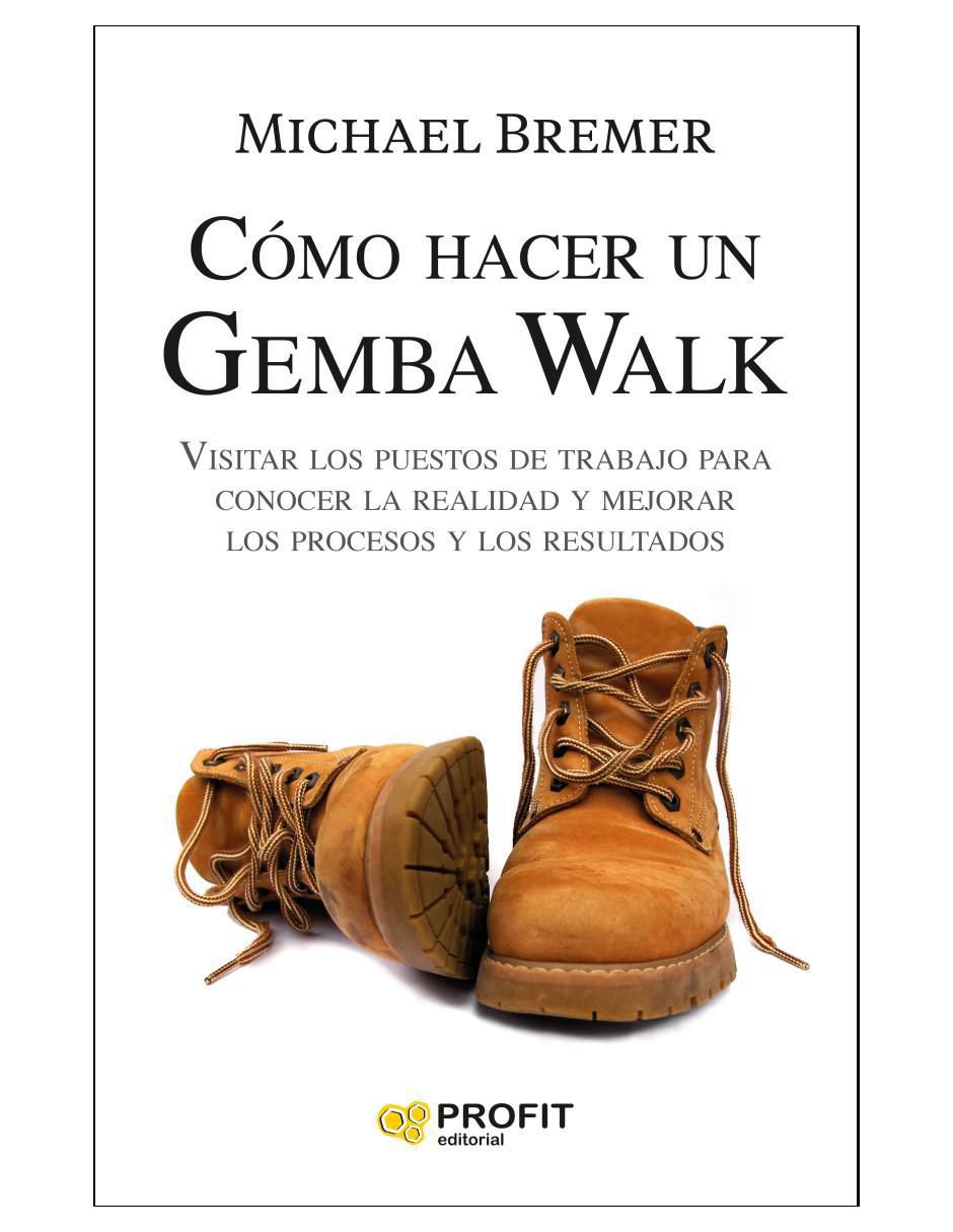 Libro Cómo hacer un Gemba Walk de Michel Bremer