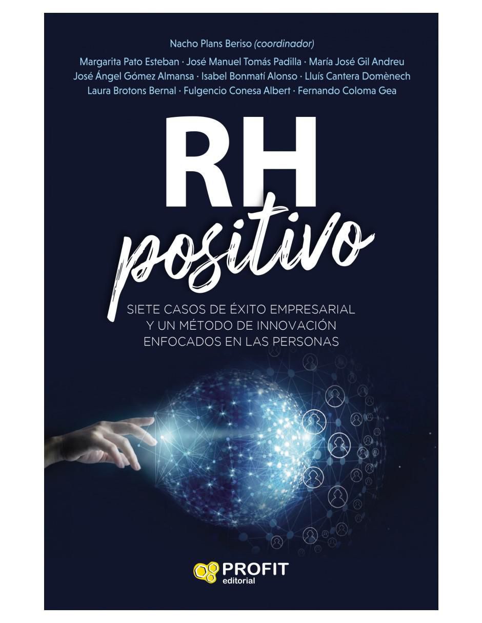Libro RH positivo de Margarita Pato Esteban/José Manuel Tomás Padilla et al Libro RH positivo de Margarita Pato Esteban/José Manuel Tomás Padilla et al