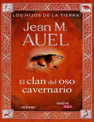 Libro El clan del oso cavernario (Edición actualizada y revisada) de Jean M. Auel Libro El clan del oso cavernario (Edición actualizada y revisada) de Jean M. Auel