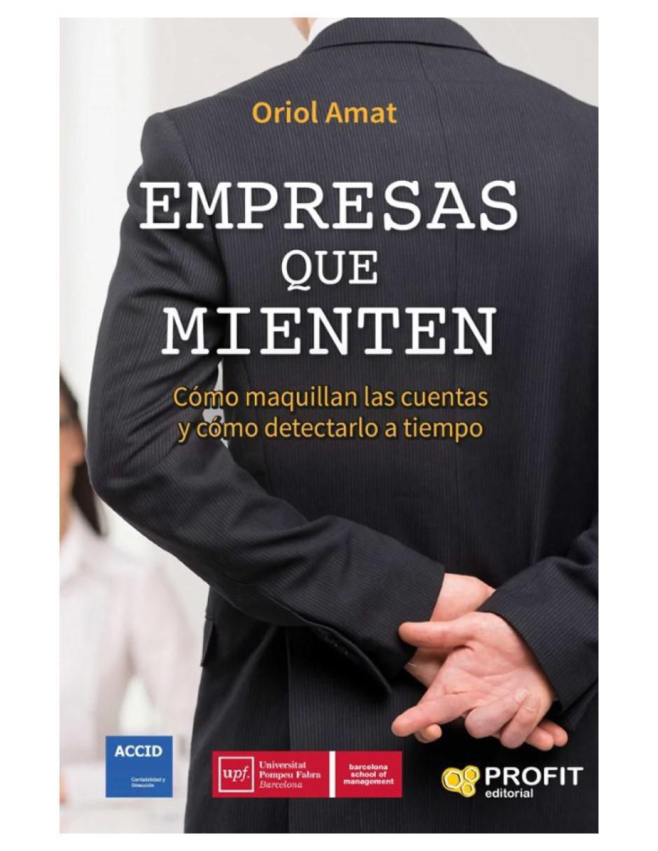 Libro Empresas que mienten de Oriol Amat Libro Empresas que mienten de Oriol Amat