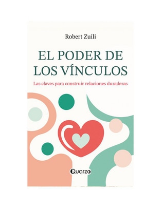 Imagen de producto Libro El poder de los vínculos de Robert Zuili