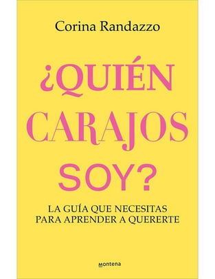 Libro ¿Quién carajo soy? de Corina Randazzo 1
