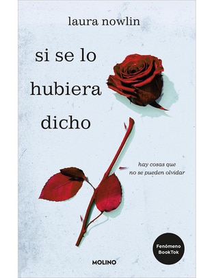 Libro Si se lo hubiera dicho de Laura Nowlin Libro Si se lo hubiera dicho de Laura Nowlin