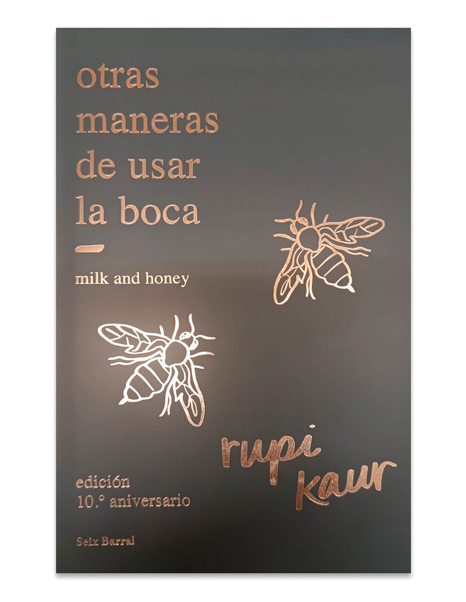 Libro Otras maneras de usar la boca de Rupi Kaur de RUPI KAUR Libro Otras maneras de usar la boca de Rupi Kaur de RUPI KAUR