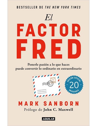 Libro El factor Fred de Mark Sanborn 1