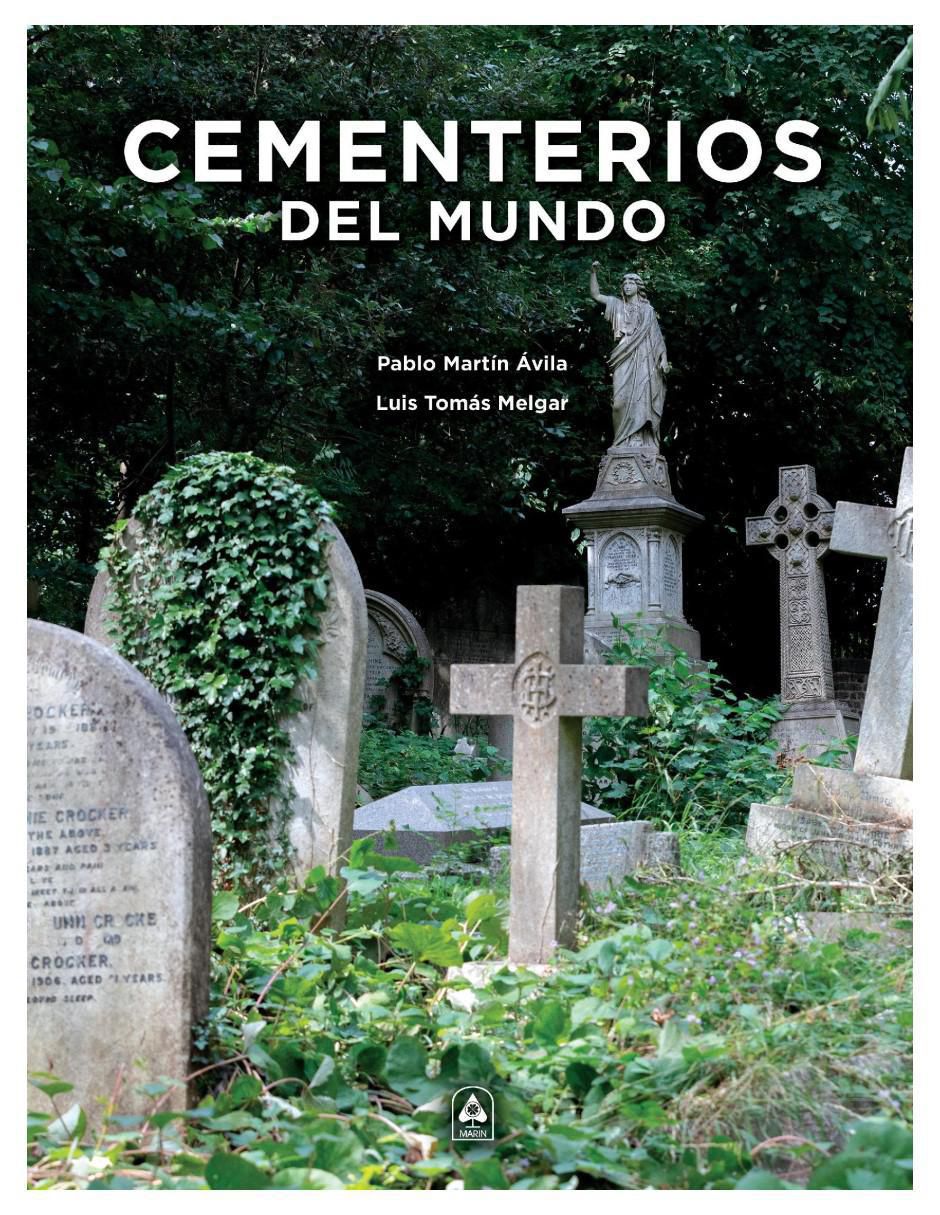 Libro Cementerios del Mundo de Pablo Martin Ávila y Luis Tomás Melgar
