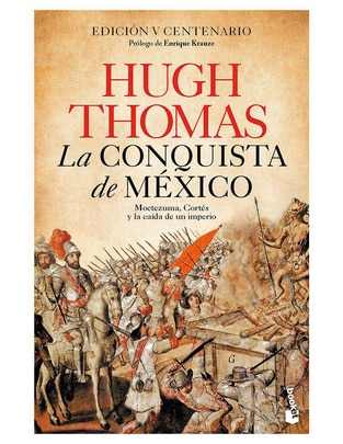 Libro La conquista de México de Hugh Thomas Libro La conquista de México de Hugh Thomas