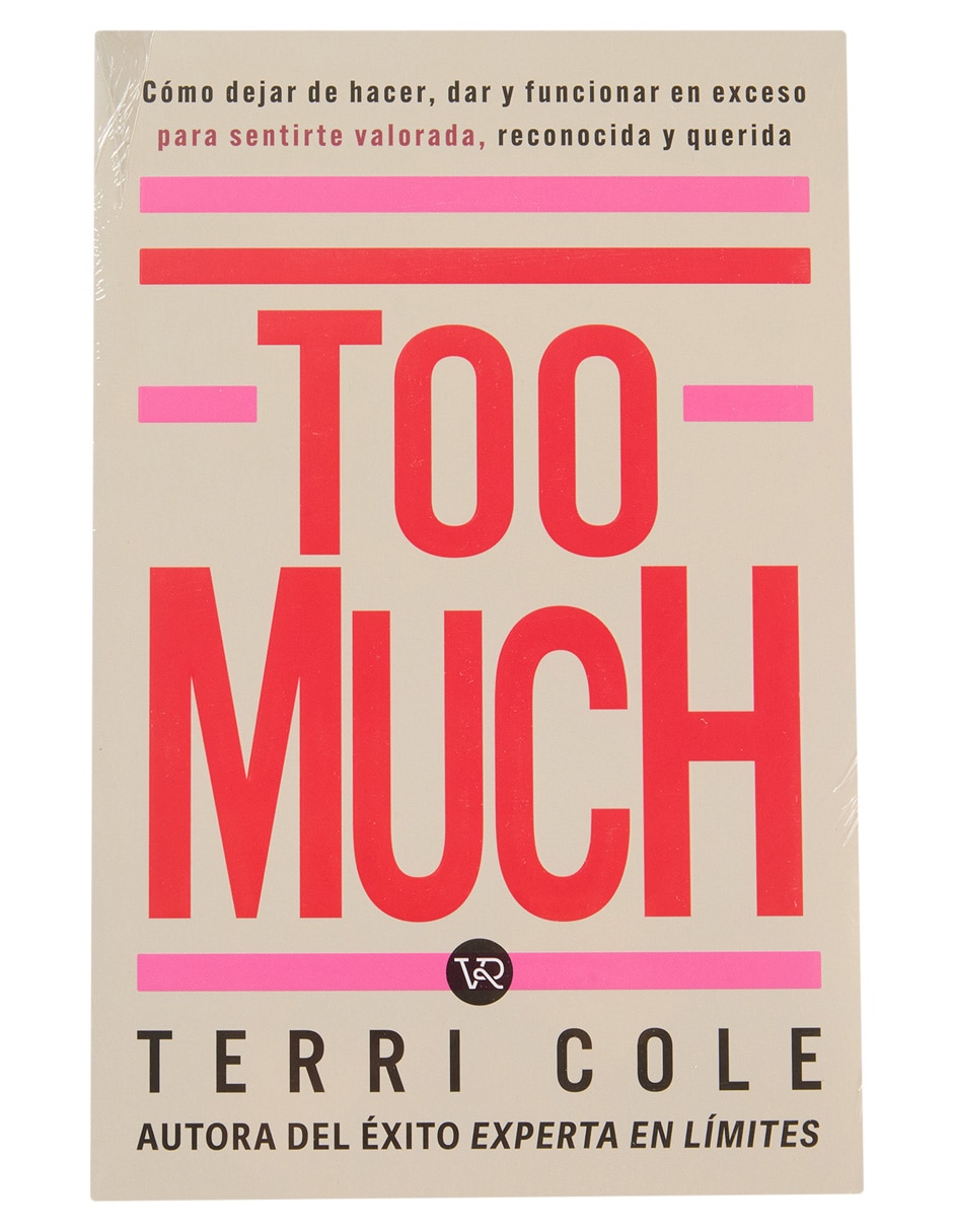 Libro Too Much de Terri Cole Libro Too Much de Terri Cole