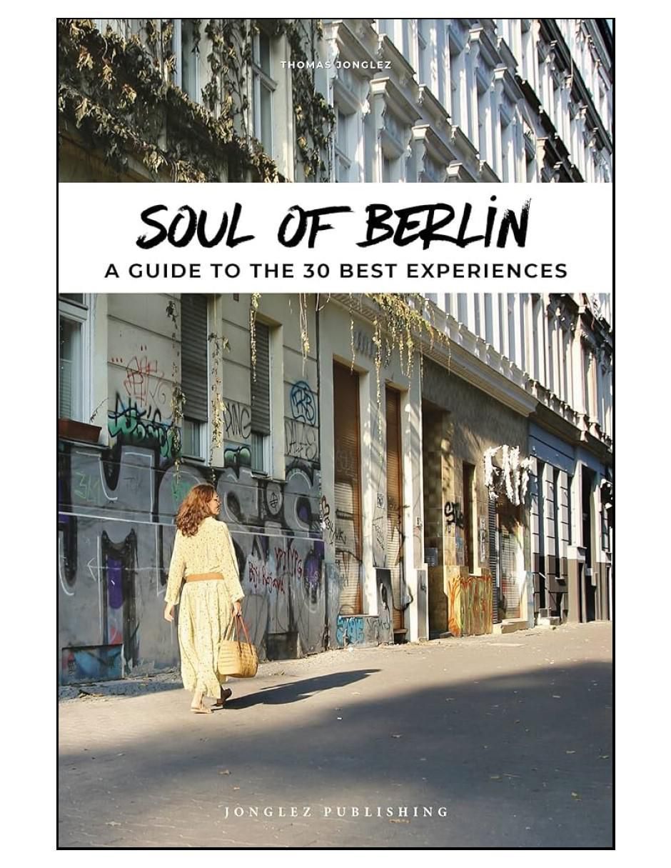 Libro Soul Of Berlin de Thomas Jonglez