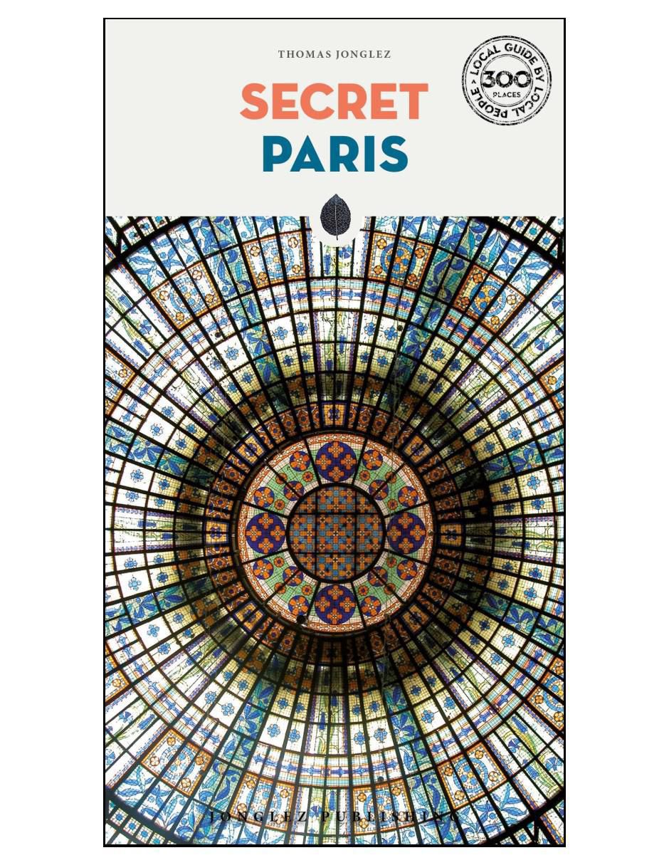 Libro Secret Paris de Thomas Jonglez Libro Secret Paris de Thomas Jonglez