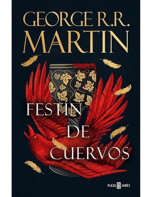Libro Festín de Cuervos (Canción de Hielo y Fuego 4) de George R. R. Martin Libro Festín de Cuervos (Canción de Hielo y Fuego 4) de George R. R. Martin