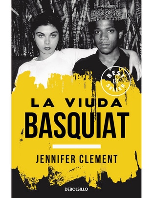 Libro La Viuda Basquiat de Jennifer Clement 1
