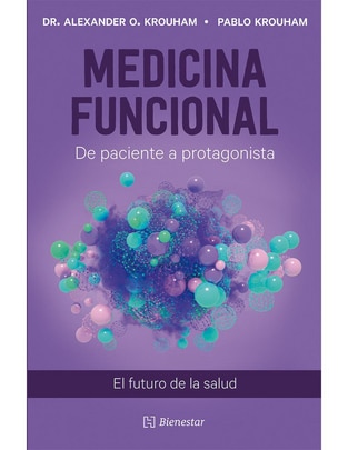 Libro Medicina Funcional de Alexander O. Krouham Litcher/ Pablo Krouham Litcher