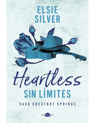 Libro Heartless. sin Límites de Elsie Silver