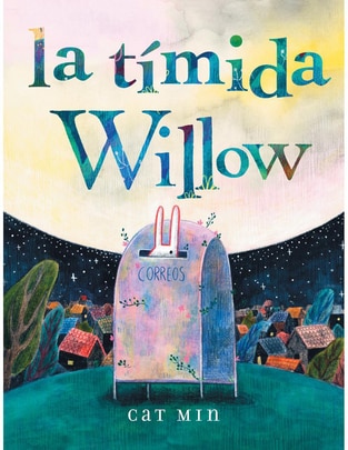 Libro La tímida Willow de Min, Cat