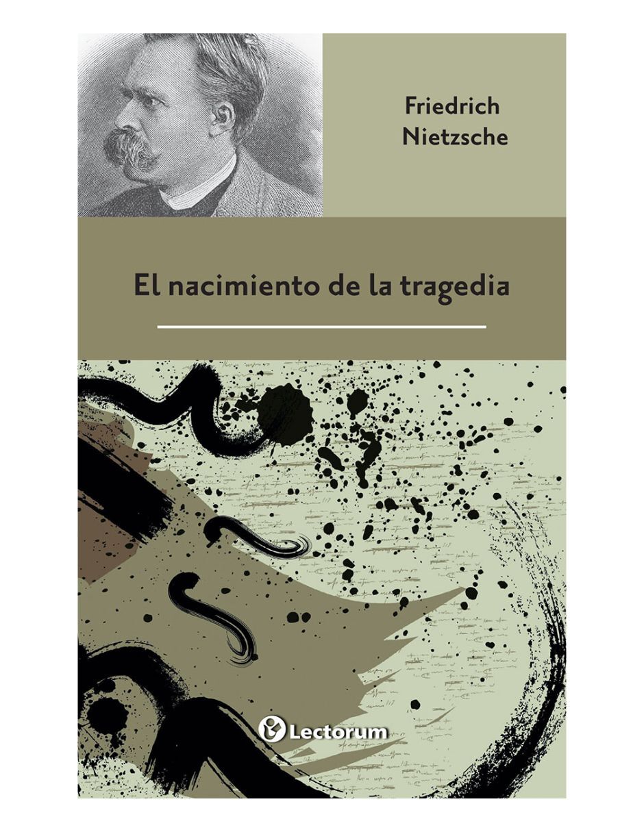 Libro El nacimiento de la tragedia de Friedrich Nietzsche