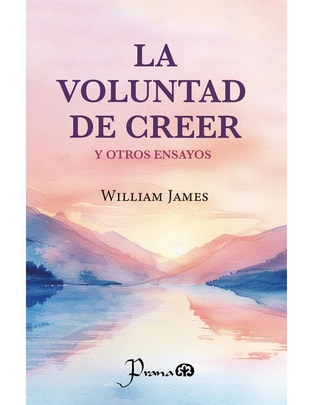Libro La voluntad de creer de William James