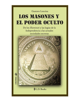 Imagen de producto Libro Los Masones y el poder oculto de Gustavo Lencina