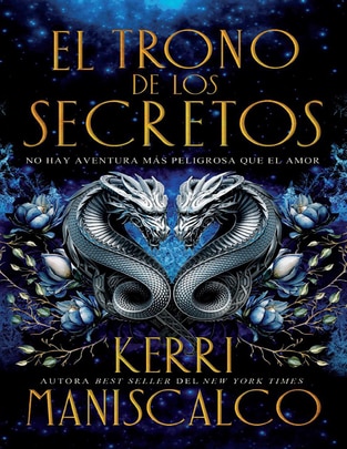 Libro El trono de los secretos de Kerri Maniscalco Libro El trono de los secretos de Kerri Maniscalco