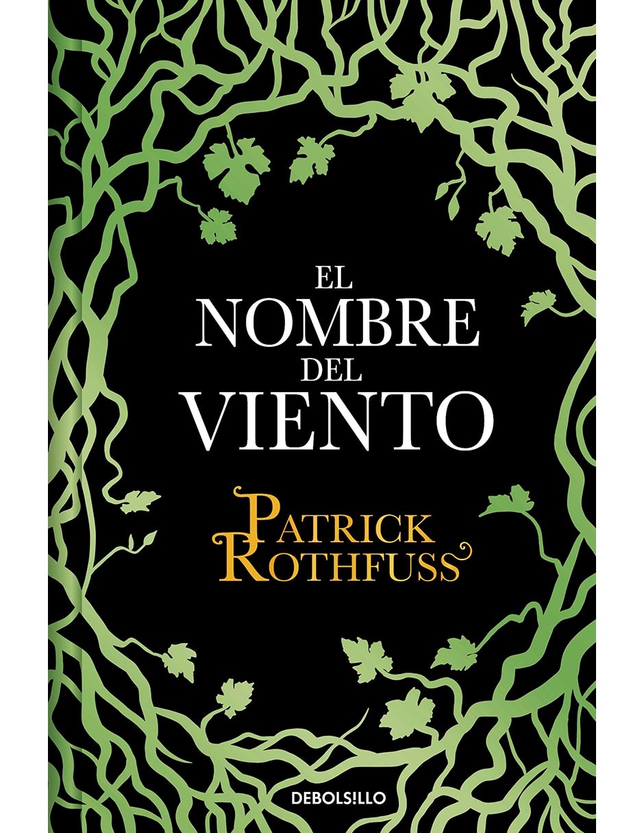 Libro El Nombre del Viento de Patrick Rothfuss