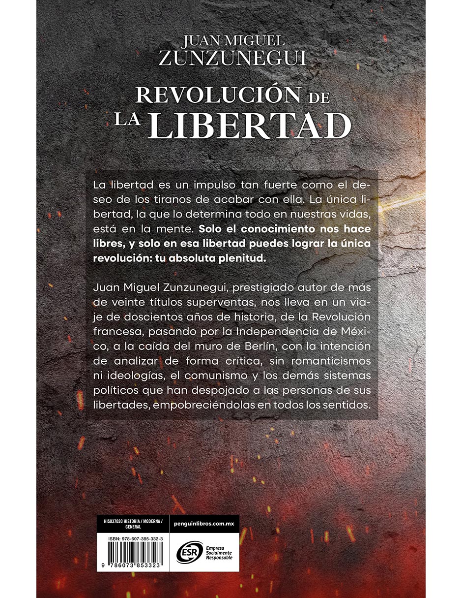 Libro Revolución de la libertad de Juan Miguel Zunzunegui